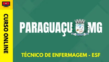 PREF-PARAGUACU-MG-TEC-ENF-ESF-CUR202603128